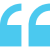 A large blue quotation mark symbol on a white background.